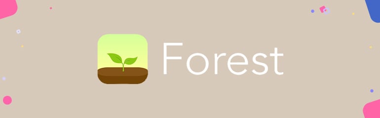 Use Forest to Focus While You’re Studying